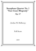 Saxophone Quartet No.1 'East Coast Rhapsody' (Score and Parts)