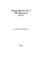 String Quartet No.3 'The Spectator' (Score and Parts)