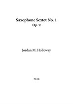 Saxophone Sextet No.1 (Score and Parts)